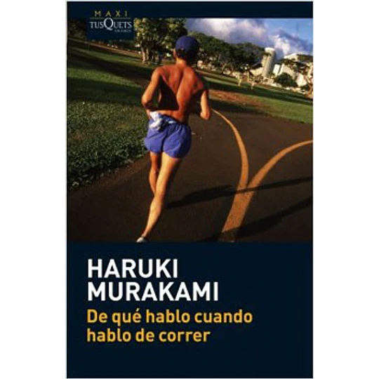 De Que Hablo Cuando Hablo De Correr