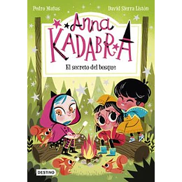 Anna Kadabra 07 - El Secreto Del Bosque