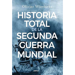 Historia Total De La Segunda Guerra Mundial 