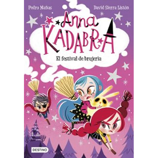 Anna Kadabra 08 - El Festival De Brujeria