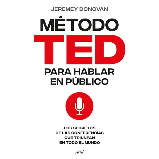 El Metodo Ted Para Hablar En Publico 