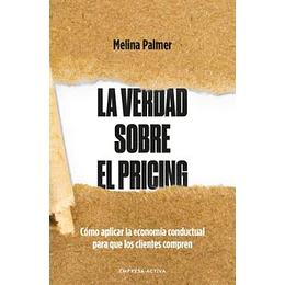 La Verdad Sobre El Pricing