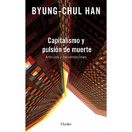 Capitalismo Y Pulsion De Muerte