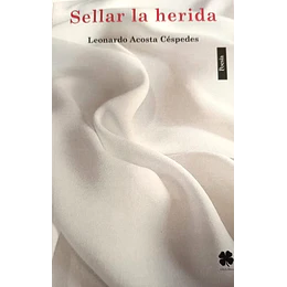 Sellar La Herida