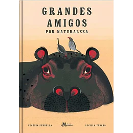 Grandes Amigos Por Naturaleza