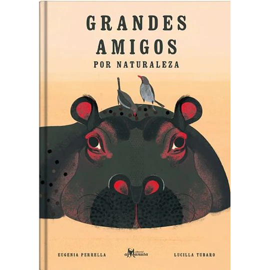 Grandes Amigos Por Naturaleza