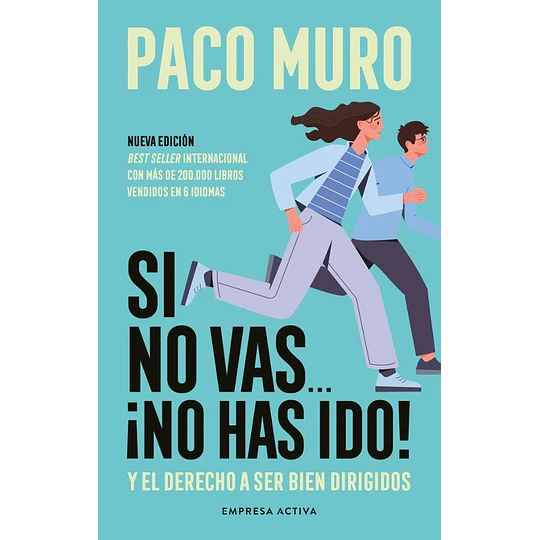 Si No Vas No Has Ido