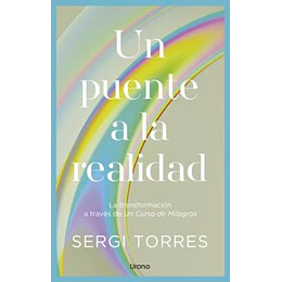 Un Puente A La Realidad