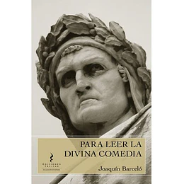 Para Leer La Divina Comedia