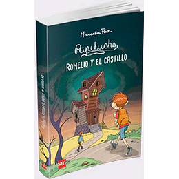 Papelucho - Romelio Y El Castillo