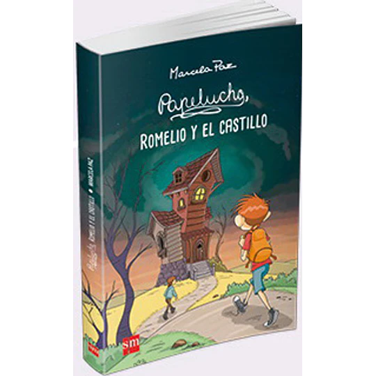 Papelucho - Romelio Y El Castillo