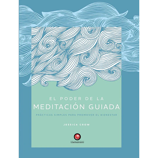 El Poder De La Meditacion