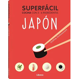 Superfacil Cocina Con 2 A 6 Ingredientes Japon