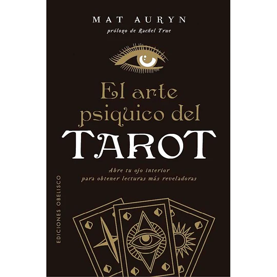 El Arte Psiquico Del Tarot. 