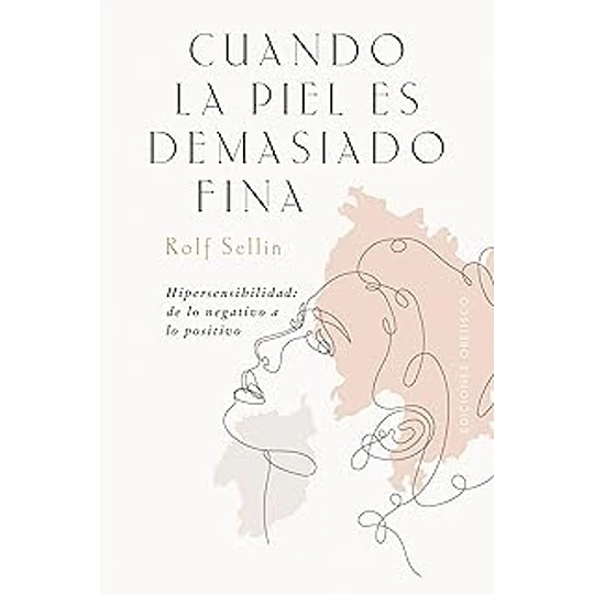 Cuando La Piel Es Demasiado Fina