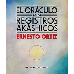 El Oraculo De Los Registros Akashicos