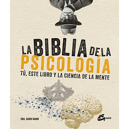La Biblia De La Psicologia