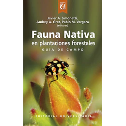 Fauna Nativa En Plantaciones Forestales