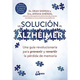 La Solucion Al Alzheimer