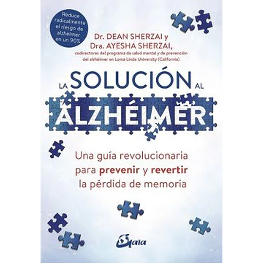 La Solucion Al Alzheimer