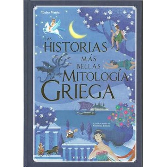 Las Historias Mas Bellas De La Mitologia Griega