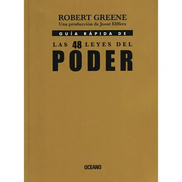 Guia Rapida De Las 48 Leyes Del Poder 