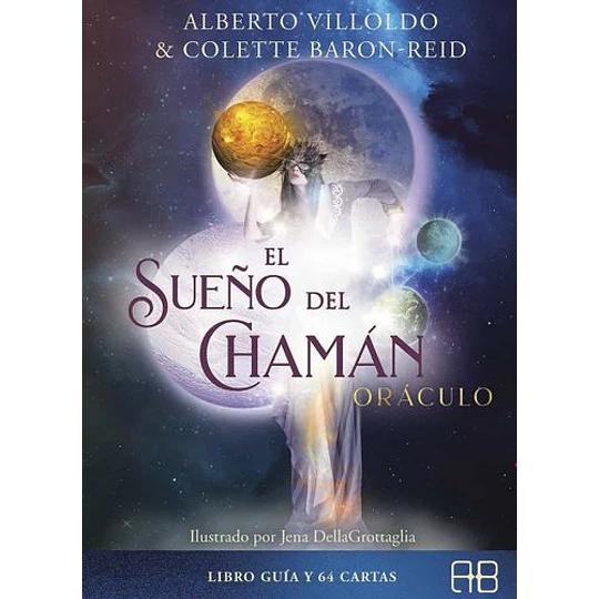 El Sueño Del Chaman, Oraculo: Libro Guia Y 64 Cartas