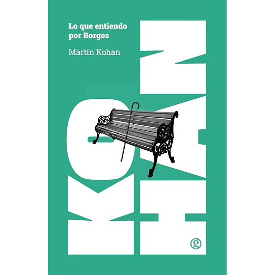 Lo Que Entiendo Por Borges