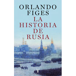 La Historia De Rusia