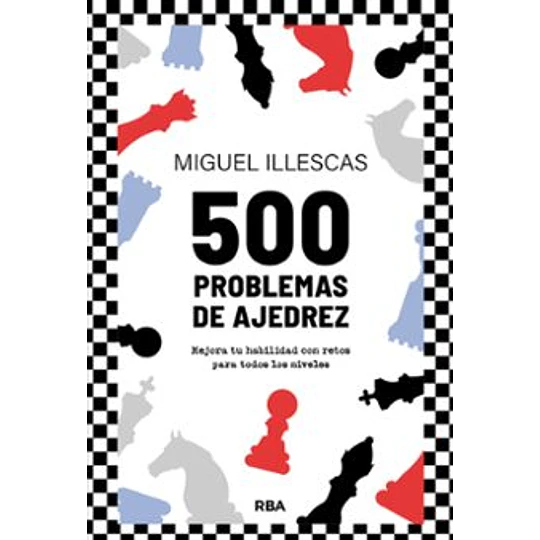 500 Problemas De Ajedrez