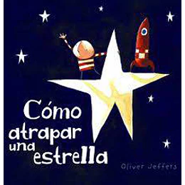 Como Atrapar Una Estrella