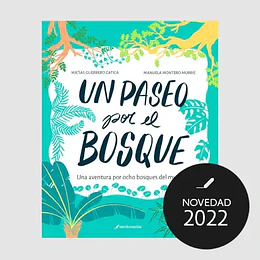 Un Paseo Por El Bosque