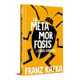 La Metamorfosis Y Otros Cuentos (Ed. Conmemorativa)