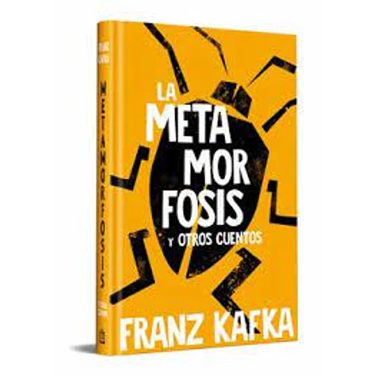 La Metamorfosis Y Otros Cuentos (Ed. Conmemorativa)