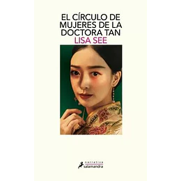 El Circulo De Mujeres De La Doctora Tan