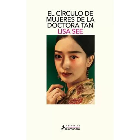 El Circulo De Mujeres De La Doctora Tan