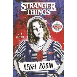 Robin, La Rebelde