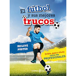 El Futbol Y Sus Mejores Trucos
