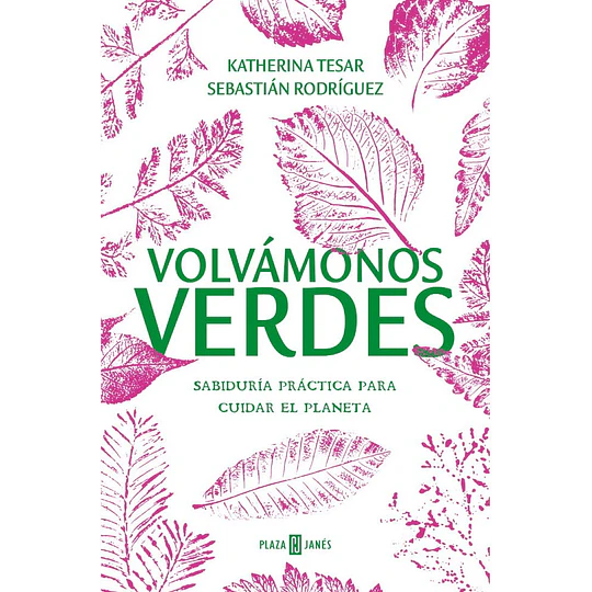 Volvamonos Verdes