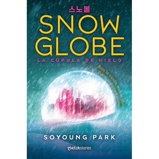 Snowglobe - La Cúpula De Hielo