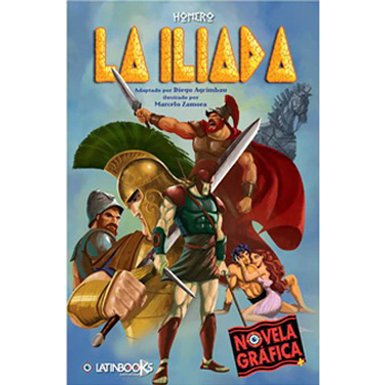 Novela Grafica - La Iliada