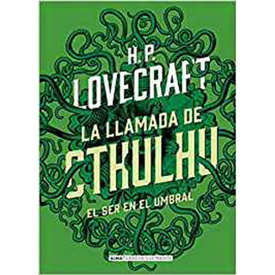 Clasicos Alma - La Llamada De Cthulhu