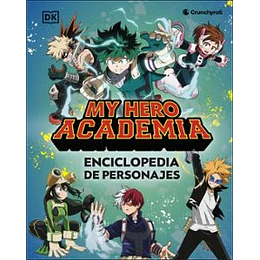 My Hero Academia. Enciclopedia De Personajes
