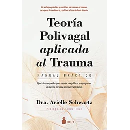 Teoria Polivagal Aplicada Al Trauma