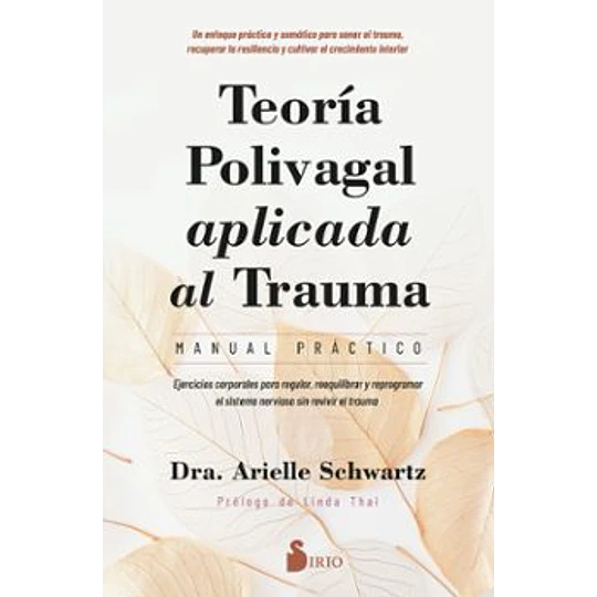 Teoria Polivagal Aplicada Al Trauma
