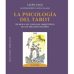 La Psicologia Del Tarot