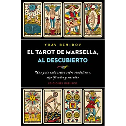 El Tarot De Marsella , Al Descubierto