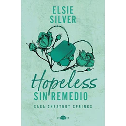 Chestnut Springs 5 - Hopeless: Sin Remedio