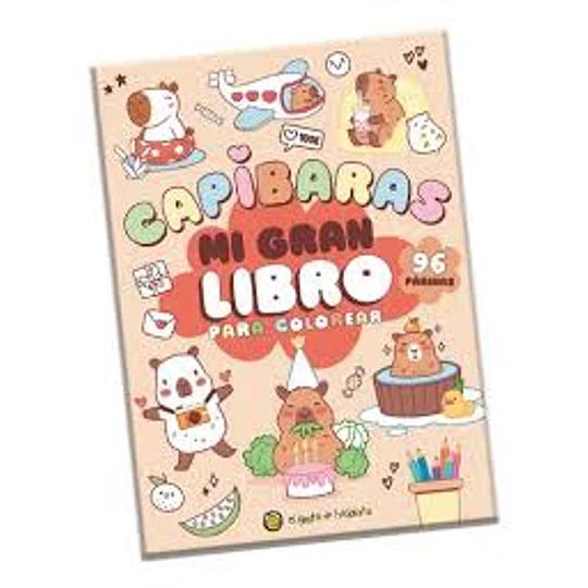 Mi Gran Libro Para Colorear Capibaras