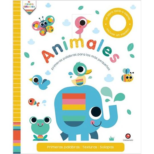 Animales. Primeras Palabras Para Los Mas Pequeños  